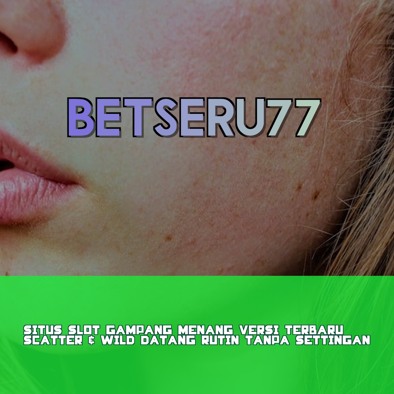 BETSERU77