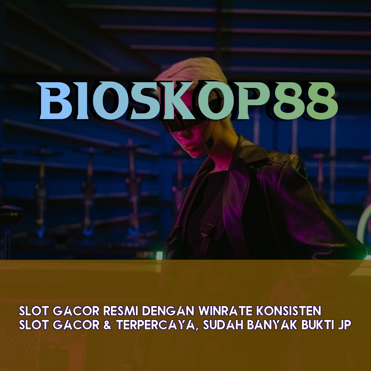 BIOSKOP88