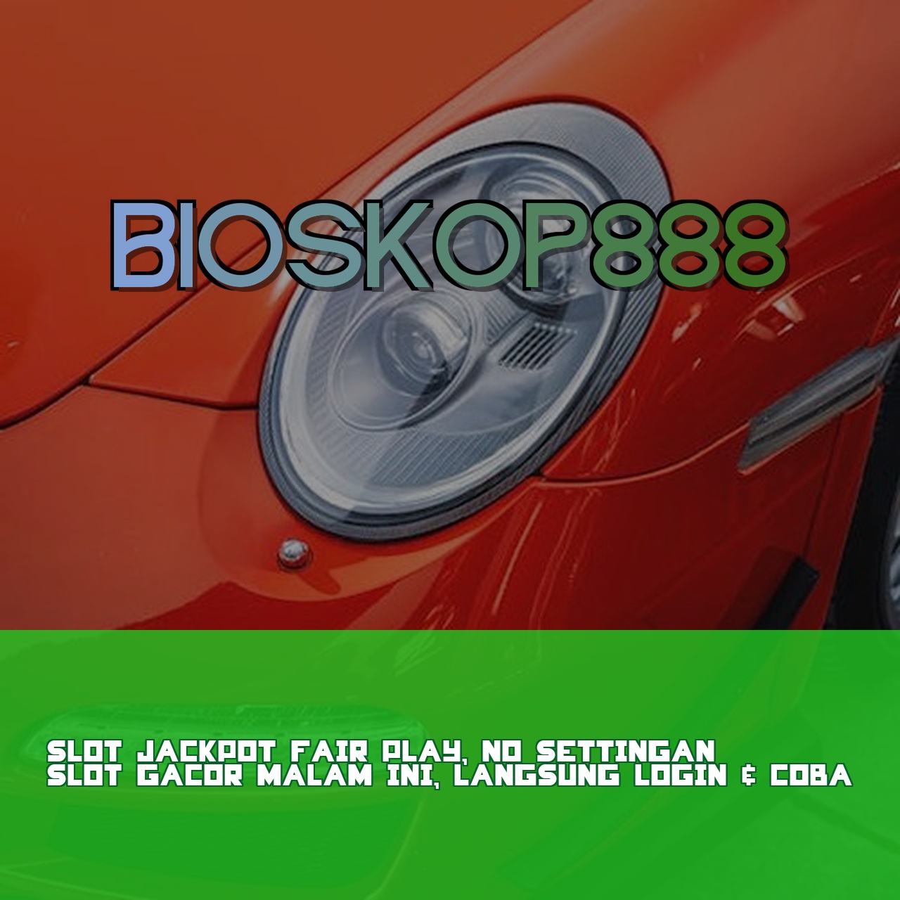 BIOSKOP888