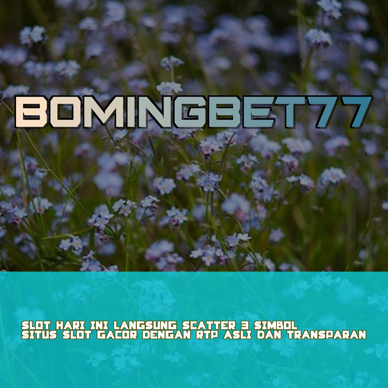 BOMINGBET77