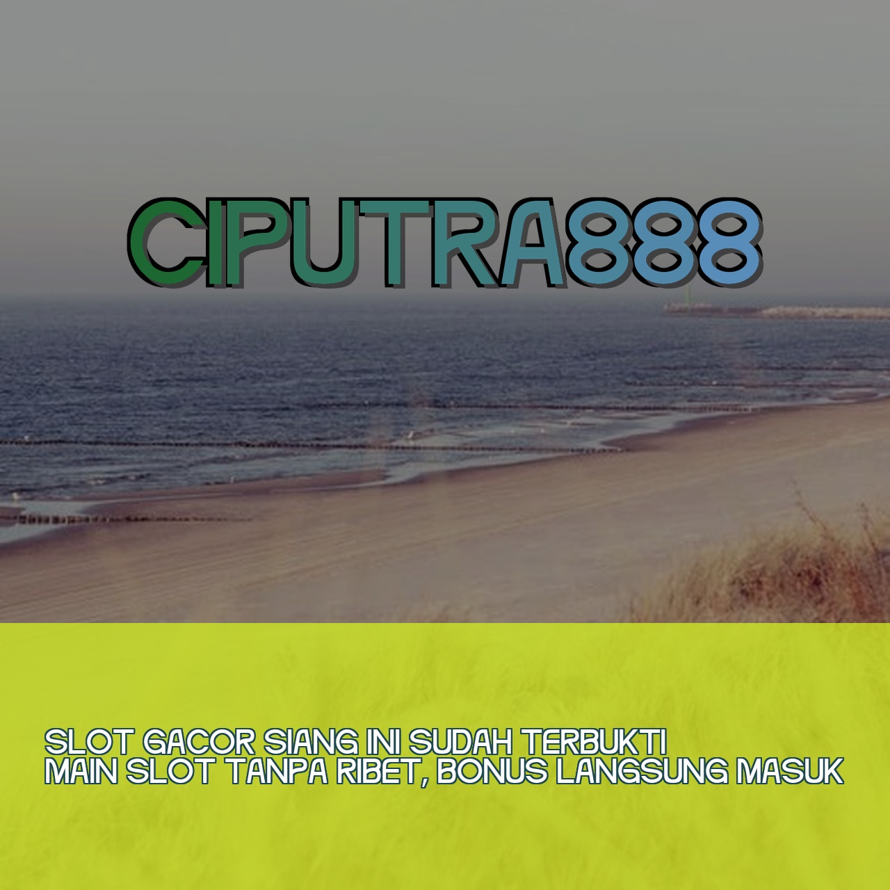 CIPUTRA888