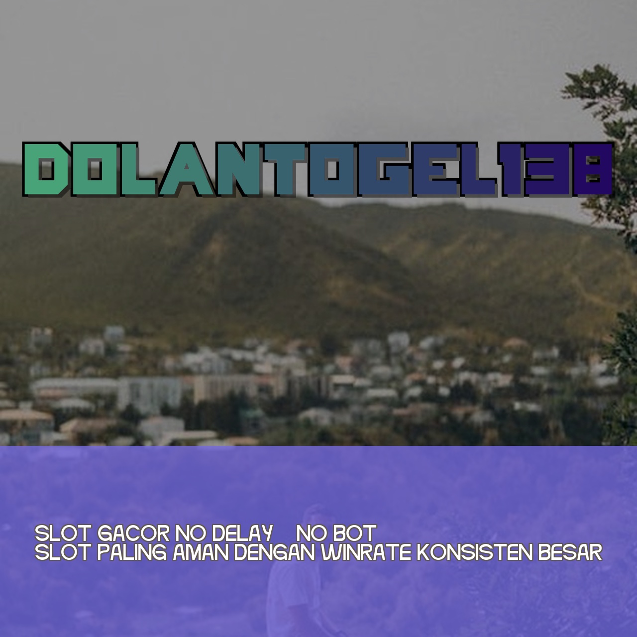 DOLANTOGEL138