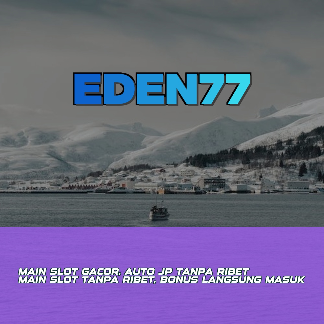 EDEN77