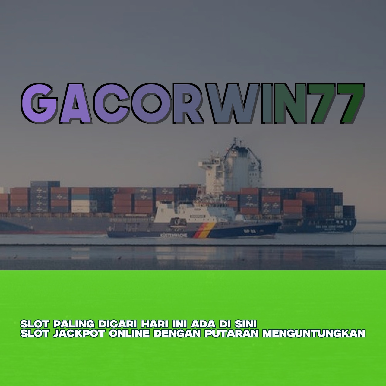 GACORWIN77