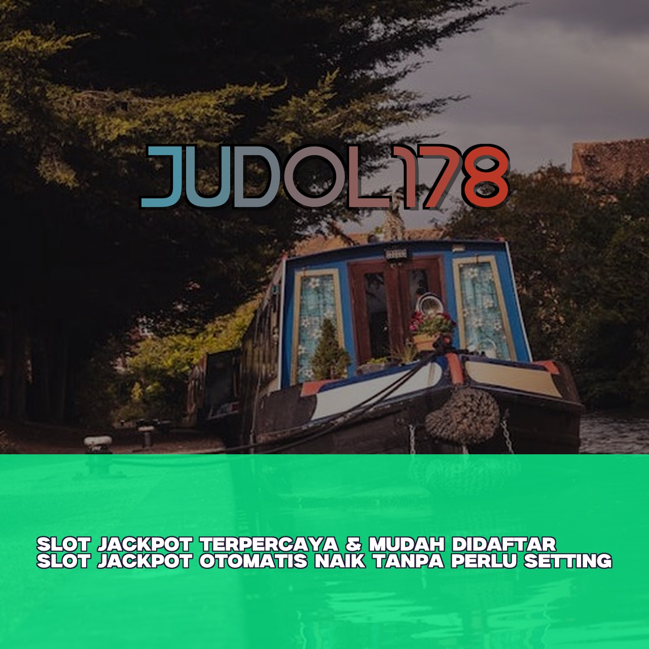 JUDOL178