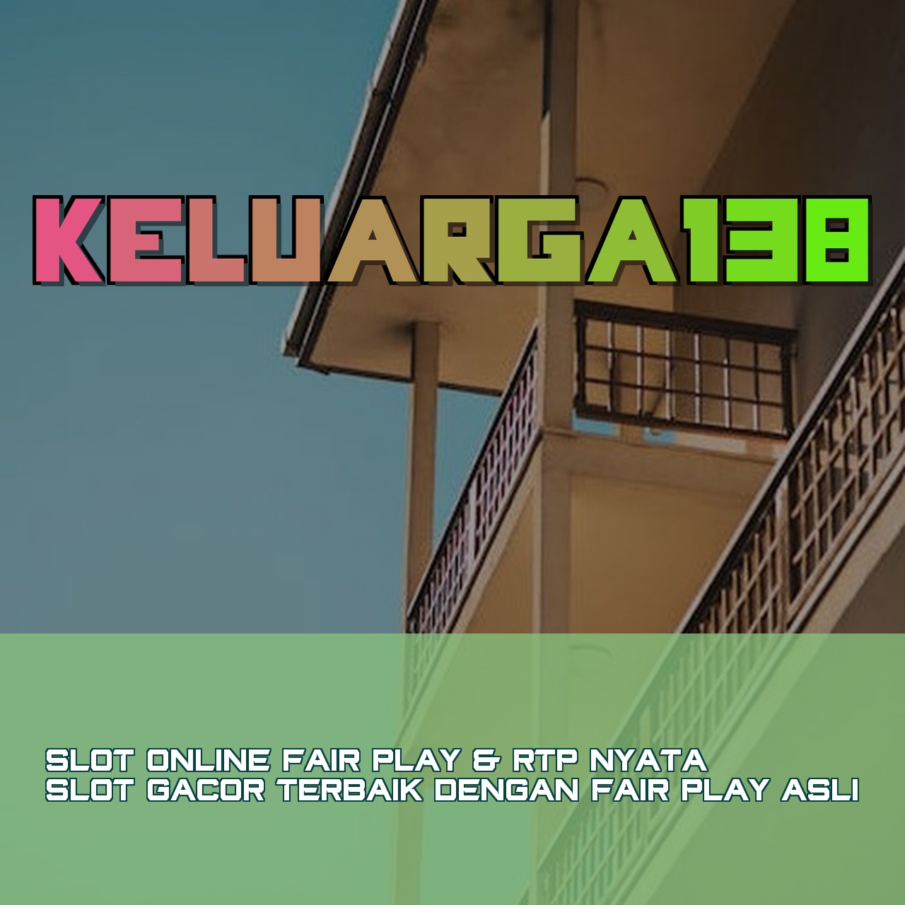 KELUARGA138