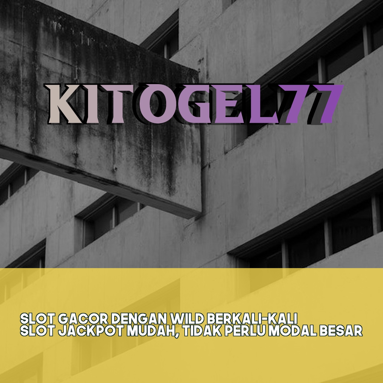 KITOGEL77