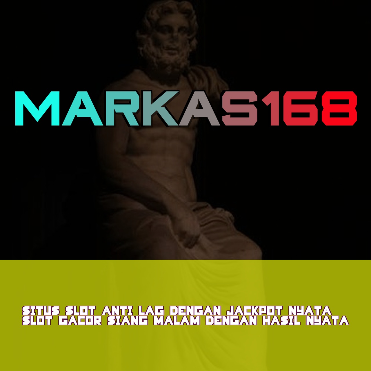 MARKAS168