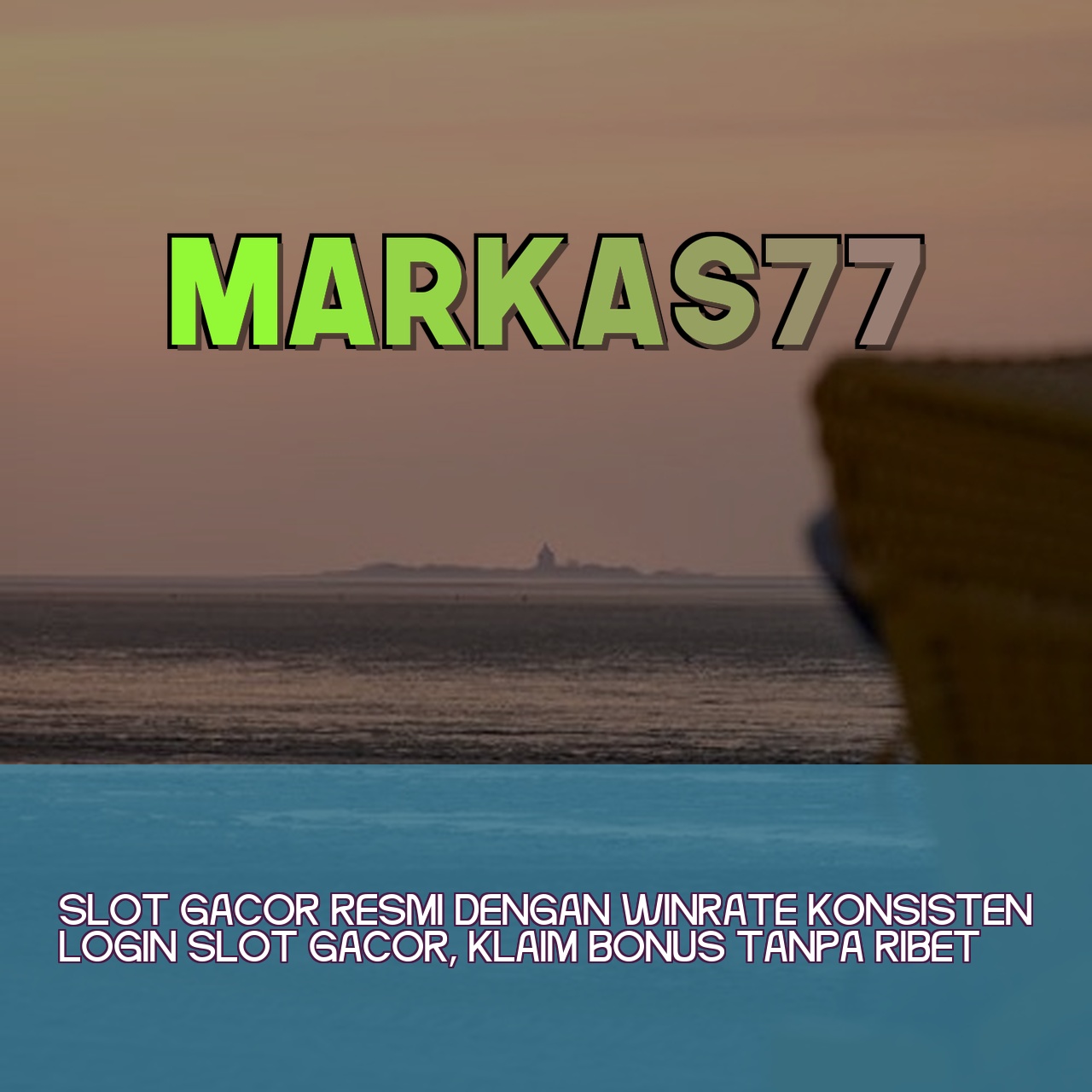 MARKAS77
