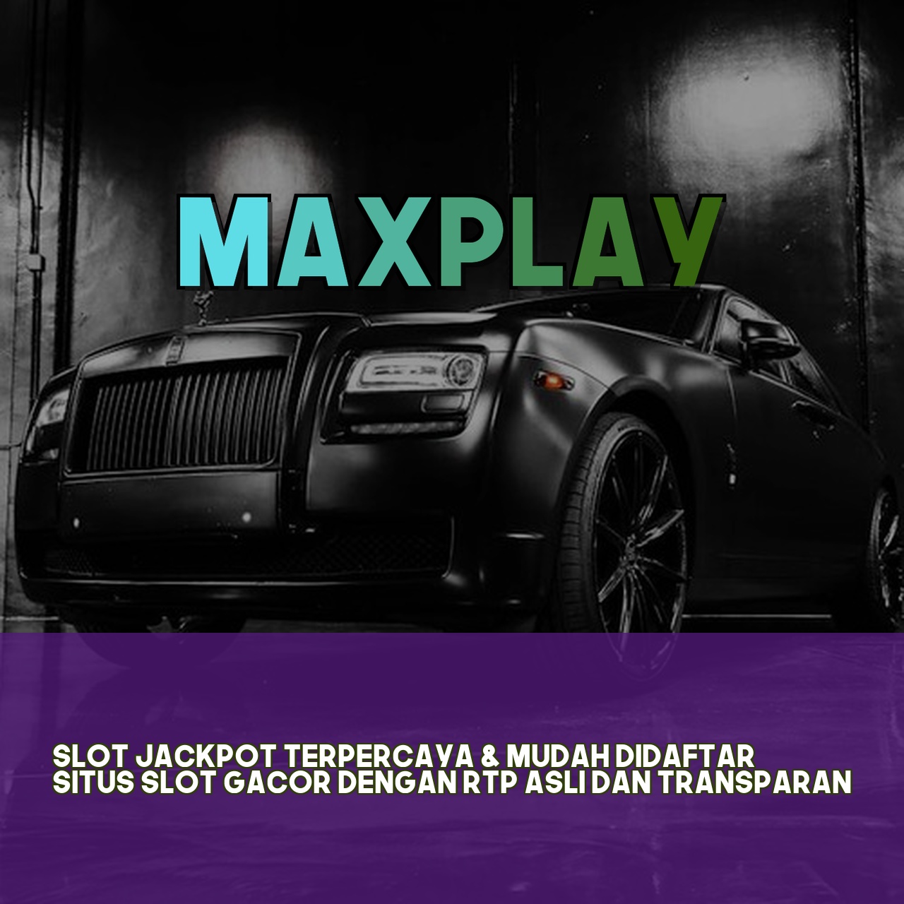 MAXPLAY