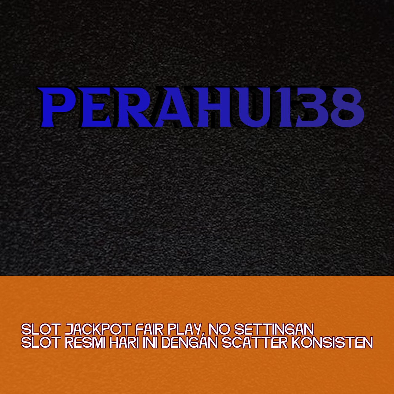 PERAHU138