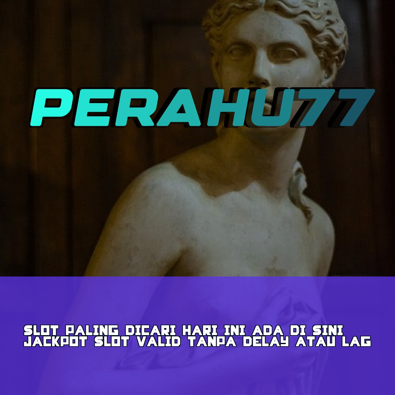 PERAHU77